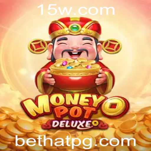 Descubra o Envolvente Mundo de MoneyPotDELUXE: O Novo Jogo Dominando o Cenário de Hatpg